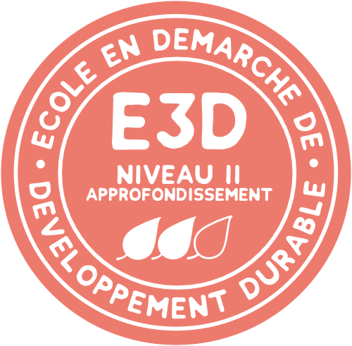 Label E3D - Ecole en démarche de develpppement durable niveau II approfondissement